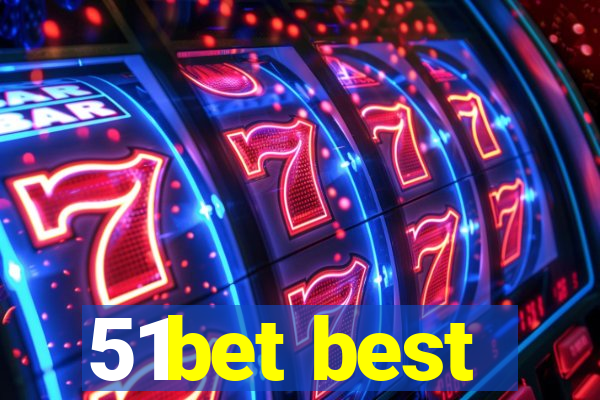 51bet best